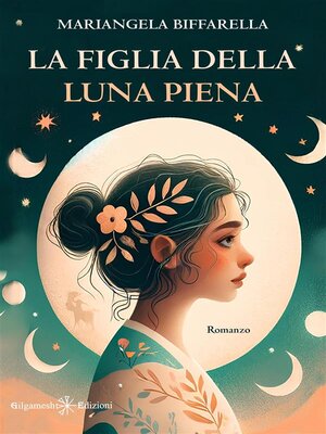 cover image of La figlia della luna piena